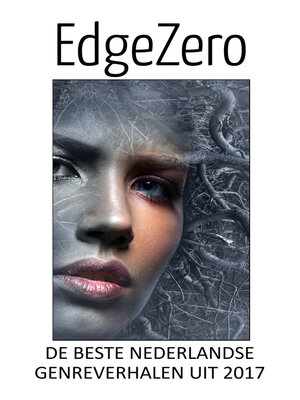 cover image of Edge.Zero De beste Nederlandse genreverhalen uit 2017